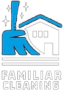 Familiar Cleaning